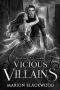 [Ruthless Villains 04] • Vicious Villains